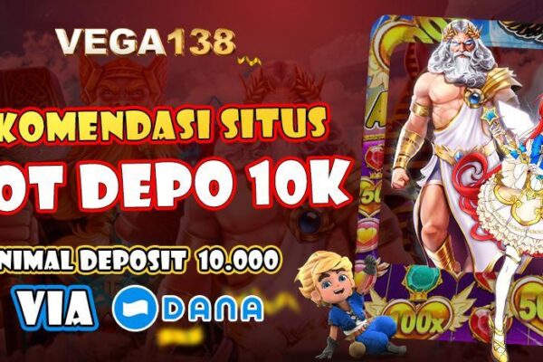 Tips Depo 10k Terjitu untuk Keuntungan Maksimal